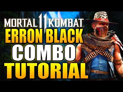 Mortal Kombat 11 Erron Black Combos - Mortal Kombat 11 Erron Black Combo Tutorial Daryus P