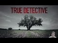True Detective (TV Series) Premiere - Season 1 ...