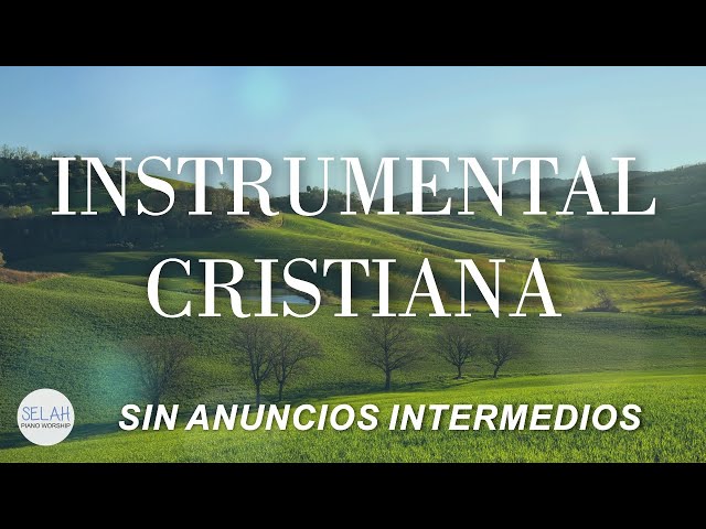 CHRISTIAN INSTRUMENTAL music to pray // NO INTERMEDIATE ADS SDDEFAULT Thumbnail