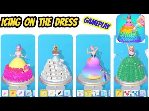 Icing On The Dress Game All levels Gameplay Walkthrough ( Android-iOS )
