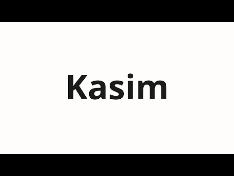 How to pronounce Kasim | Касим (Kasim in Russian)
