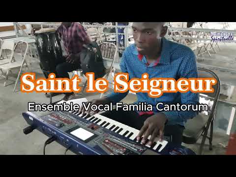 Saint es le Seigneur 