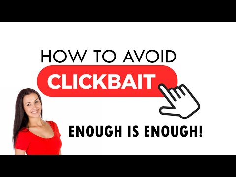 How to avoid Clickbait?