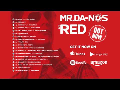 Mr.Da-Nos - RED 2K15 (Official Album Shortmix)