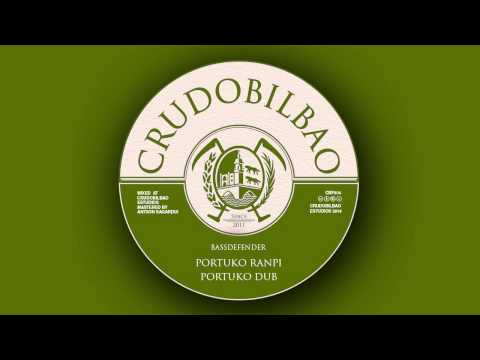 CBF004 - BassDefender - Portuko ranpi + Portuko Dub