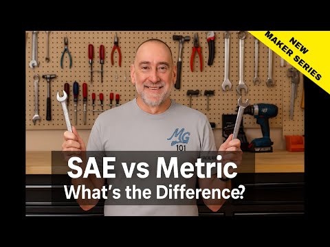 SAE vs Metric – What’s the Difference in Tools and in Fasteners?