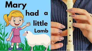 Mary had a little lamb | recorder tutorial