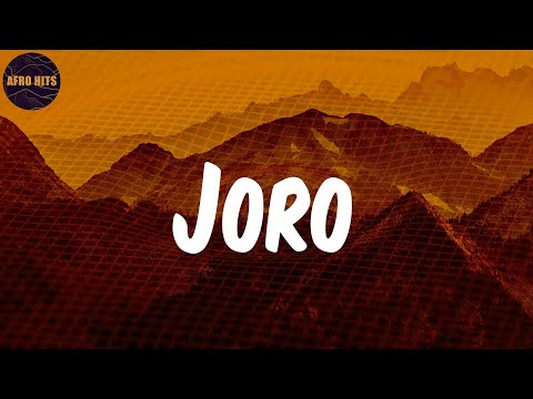 Joro  - Lyrics - Wizkid