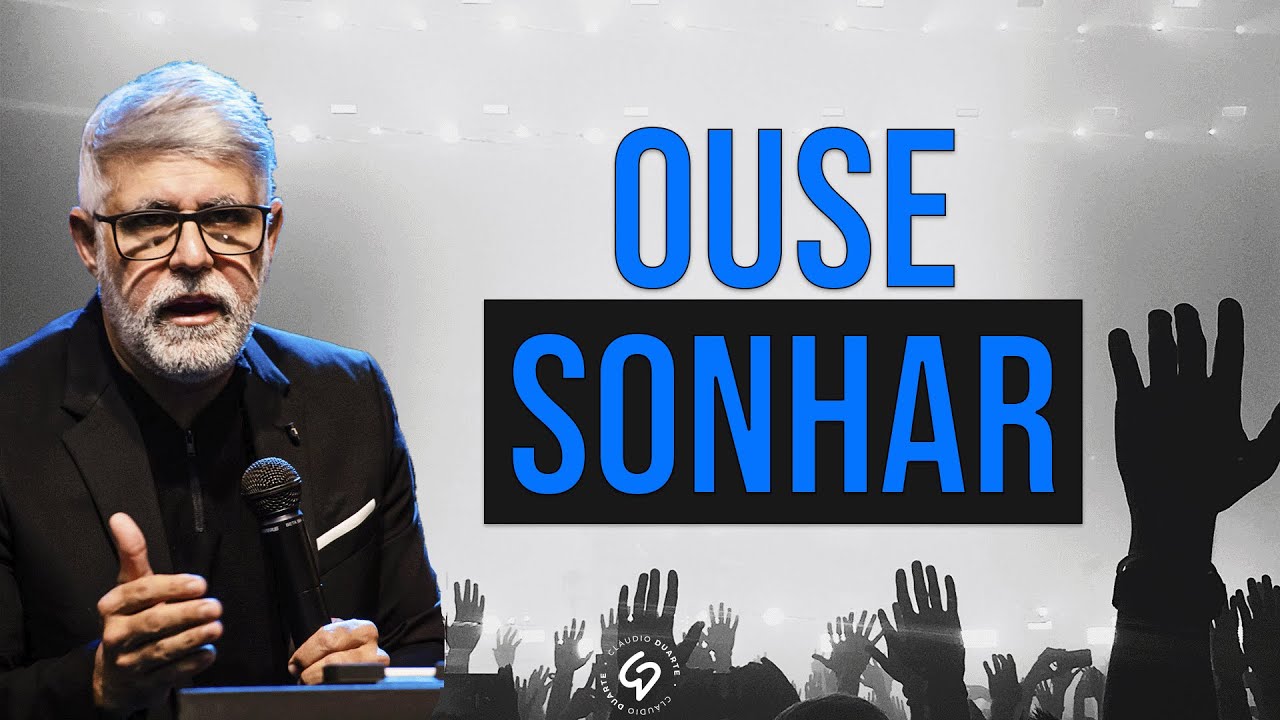 CLAUDIO DUARTE | OUSE SONHAR