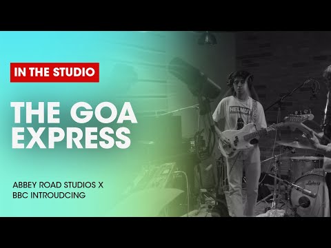 BBC Introducing X Abbey Road Studios - The Goa Express