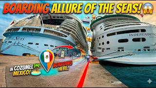 Boarding the Allure of the Seas in Cozumel Mexico 2026