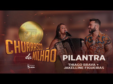 CHURRASCO DO MILHÃO - PILANTRA