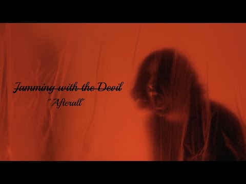 Jamming with the Devil - "Afterall" ( official music video )