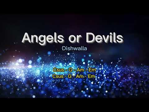 Angel Or Devils - Dishwalla