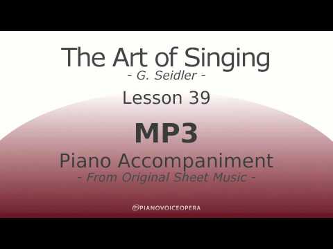 Seidler, The Art of Singing Piano Accompaniment Lesson 39