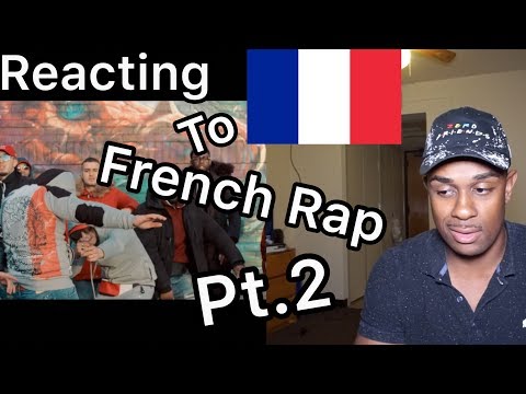 FRENCH RAP/HIPHOP REACTION PT.2