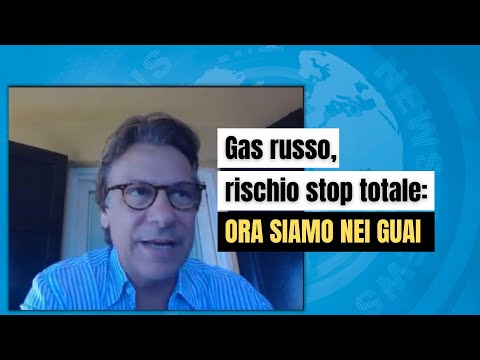 Gas russo, rischio stop totale: ora siamo nei guai - Zuppa di Porro 11 lug 2022