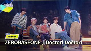 Download lagu Full ver.｜ZEROBASEONE ♫ Doctor! Doctor!｜ポジション評価 mp3