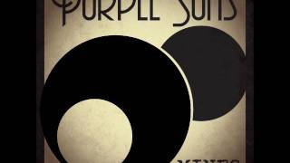 Purple Suns - MINES  (Full EP 2013)