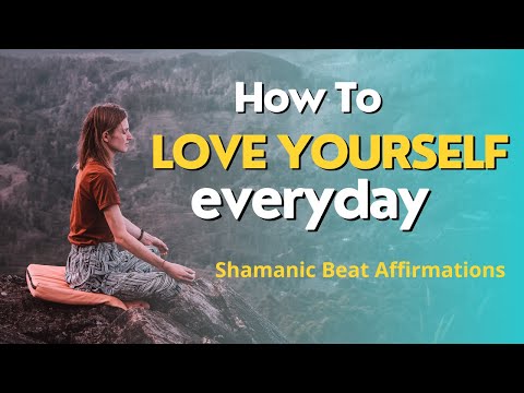Shaman Beat, Self Love Affirmation, Super Charged: How to Love Yourself Every Day