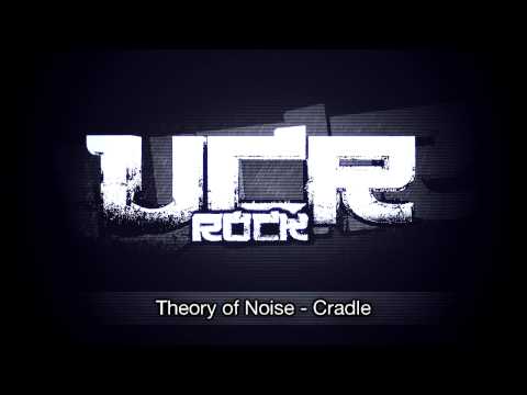 Theory of Noise - Cradle [HD]