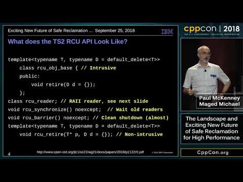 CppCon 2018: “The Landscape and Exciting New Future of Safe Reclamation for High Performance”