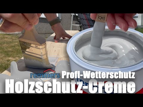 Remmers | Test Wetterschutz-Creme | Die etwas andere Lasur