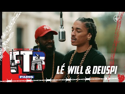 Lé Will & Deuspi - One Shot | From The Block Performance 🎙(Paris 🇫🇷)