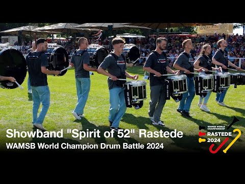 Drumline 52 - WAMSB World Champion Drum Battle - Rasteder Musiktage 2024 - Showband "Spirit of 52"