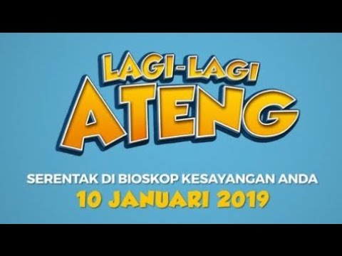 LAGI LAGI ATENG - Official Trailer #1 (2019)