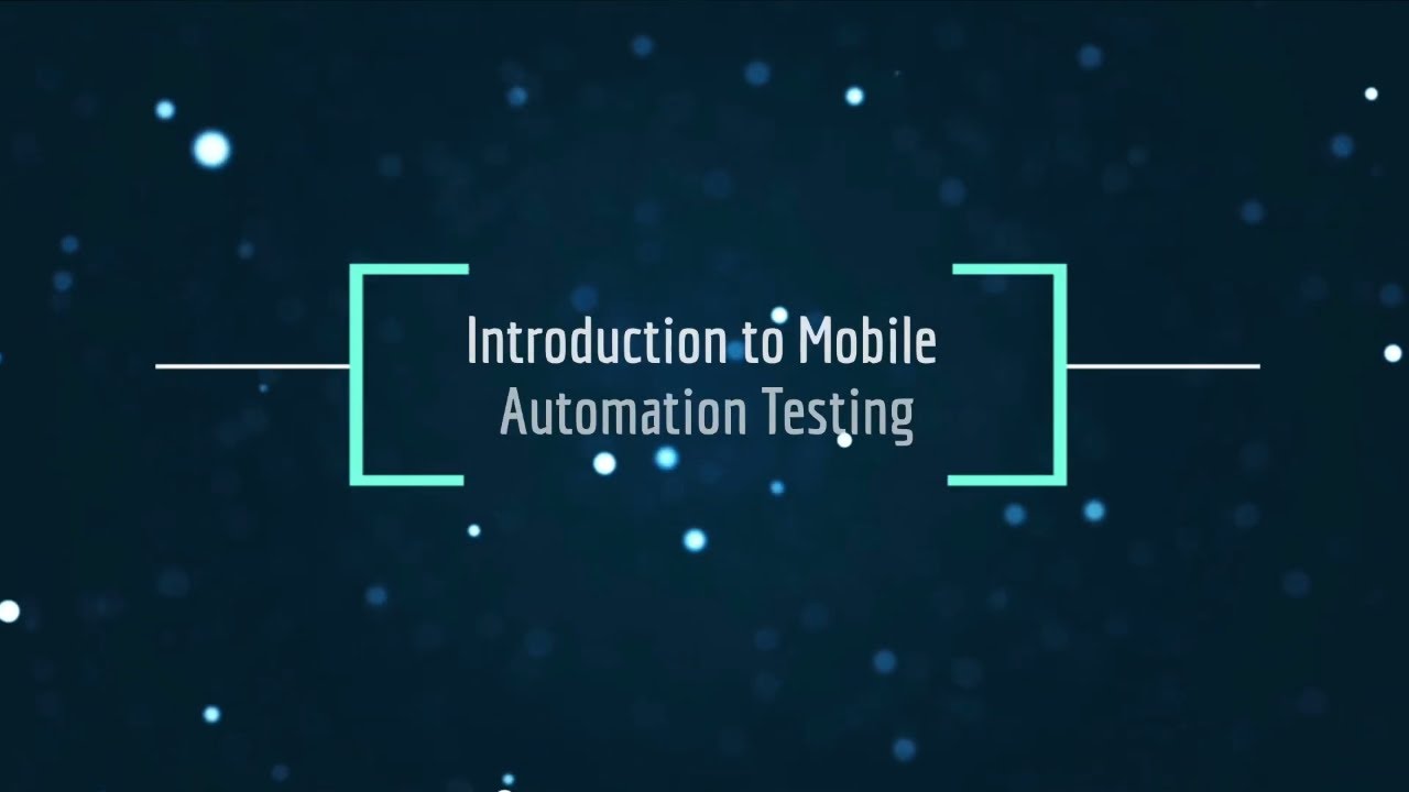 Mobile Application Testing, Mobile Automation Testing Tutorial for Beginners, Mobile Testing Tools