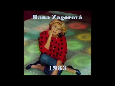 Hana Zagorová - Známé a (ne)známé písně z roku 1983