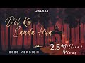 Dil Ka Sauda Hua JalRaj Nusrat Fateh Ali Khan Latest Hindi Cover 2020