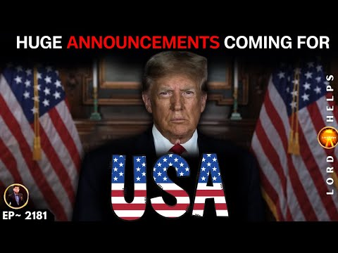 🔴"PREPARE FOR HUGE ANNOUNCEMENTS IN USA" #godmessage #Jesus | God's Message Now | Lord Helps ~2181
