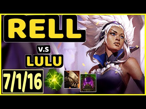 RELL vs LULU - 7/1/16 KDA BOTTOM SUPPORT GAMEPLAY - NA Ranked GRANDMASTER