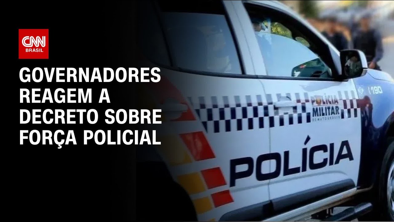 Governadores reagem a decreto sobre força policial | CNN 360º