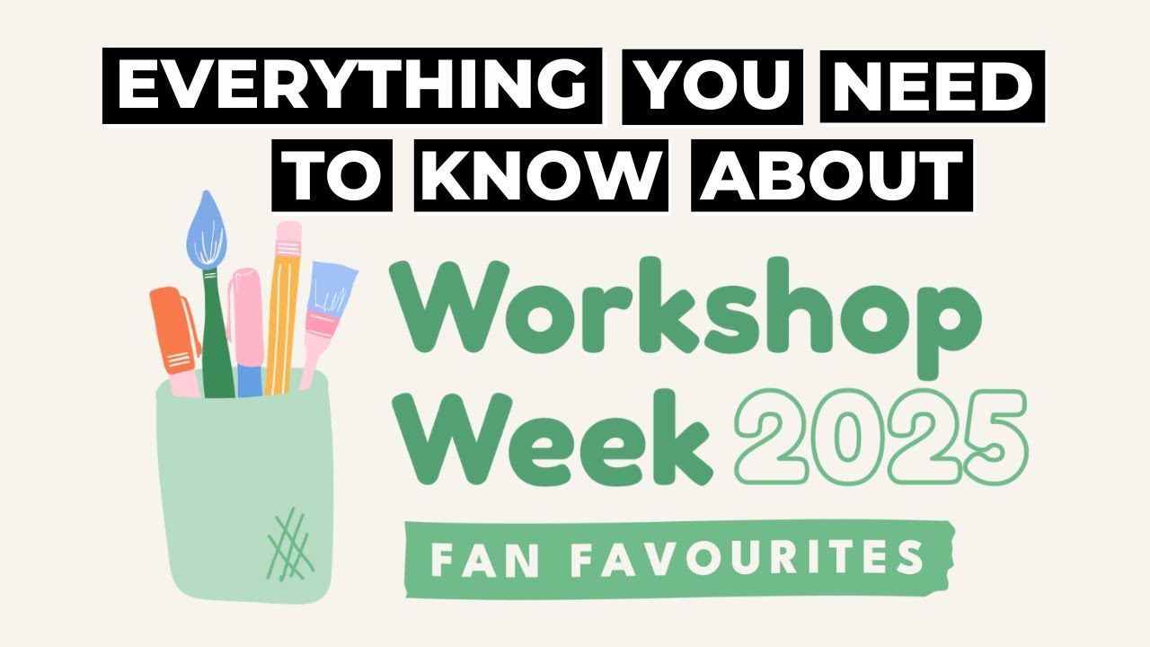 Everything You Need to Know About Workshop Week