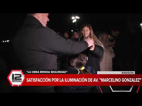 RAWSON | ILUMINACIÓN DE LA AVENIDA "MARCELINO GONZALEZ": "LA OBRA BRINDA SEGURIDAD"