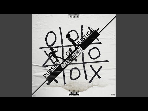 Pursuit Of Justice (feat. 3 O'LANNA)