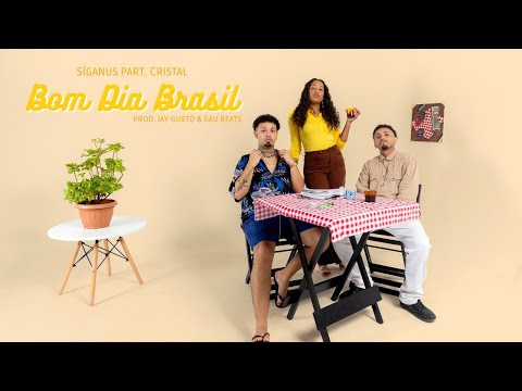 1. Bom Dia Brasil ☀️ part. Cristal (Prod. Jay-Gueto & Gau Beats)