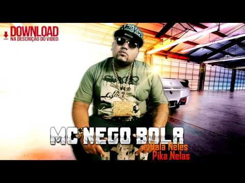 MC NEGO BOLA - BALA NELES, PICA NELAS ( DJ MART & STEVAN MARTINS ) VRS SERRA - ES