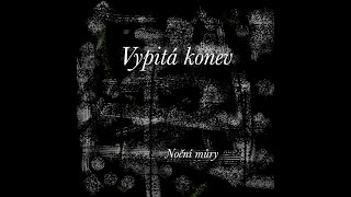 Video Vypitá konev - Noční můry