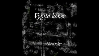 Video Vypitá konev - Noční můry