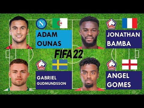 Adam Ounas vs LOSC Lille Left Midfielders (Bamba,Gabriel Gudmundsson,Angel Gomes)FIFA22 Comparison
