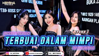 Download lagu FUNKOT - TERBUAI DALAM MIMPI [ IPANK ] - NEW VERSION VIRAL TIKTOK 2026 || BY DJ MEYSHA mp3