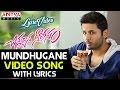 Mundhugaane Video Song With Lyrics II Chinnadana Neekosam Songs II Nithin Mishti Chakraborty