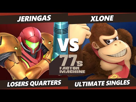 77s FM8 Losers Quarters - Jeringas (Samus, Bayonetta) Vs. xLone (ROB, DK, Lucina) SSBU Ultimate