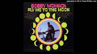 Bobby Womack - Fly Me To The Moon (In Other Words)
