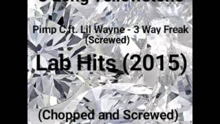 Pimp C ft. Lil Wayne - 3 Way Freak (Screwed) by C Long Yellowstone