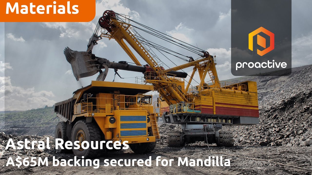 Astral Resources secures $65M for Mandilla project